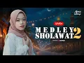 Lagu Alma Esbeye - MEDLEY SHOLAWAT 2  || Livestream