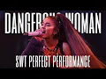Download Lagu ariana grande - dangerous woman (swt perfect performance)