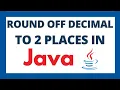 Round off decimal to 2 places in java program tutorial