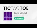 Tic Tac Toe Using only HTML CSS JavaScript Build Tic Tac Toe With JavaScript Tic Tac Toe game