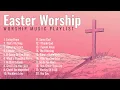 Download Lagu Top Easter Worship Songs Playlist 2025 ✝️ Christ is Risen!