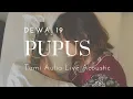 Download Lagu Pupus Dewa19 ( Tami Aulia Cover )