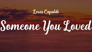 Download Lewis Capaldi - Someone You Loved (Lyrics) | Ali Gatie, Maroon 5, Ed Sheeran...(Mix Lyrics) MP3