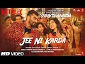 Download Lagu Jee Ni Karda Video | Sardar Ka Grandson | Arjun Kapoor, Rakul Preet |Jass Manak,Manak -E , Tanishk B
