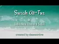 Download Lagu 52. Surah At-Tur | Sheikh Abdul Rahman Al-Sudais - شيخ عبدالرحمن السديس | سورة الطور