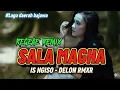 Download Lagu SALA MAGHA-REGEAE REMIX🌴DELON RMXR (Lagu Daerah Bajawa) 