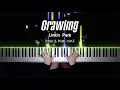 Linkin Park - Crawling | Piano Cover by Pianella Piano