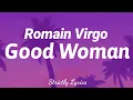 Romain Virgo - Good Woman Lyrics | Strictly Lyrics
