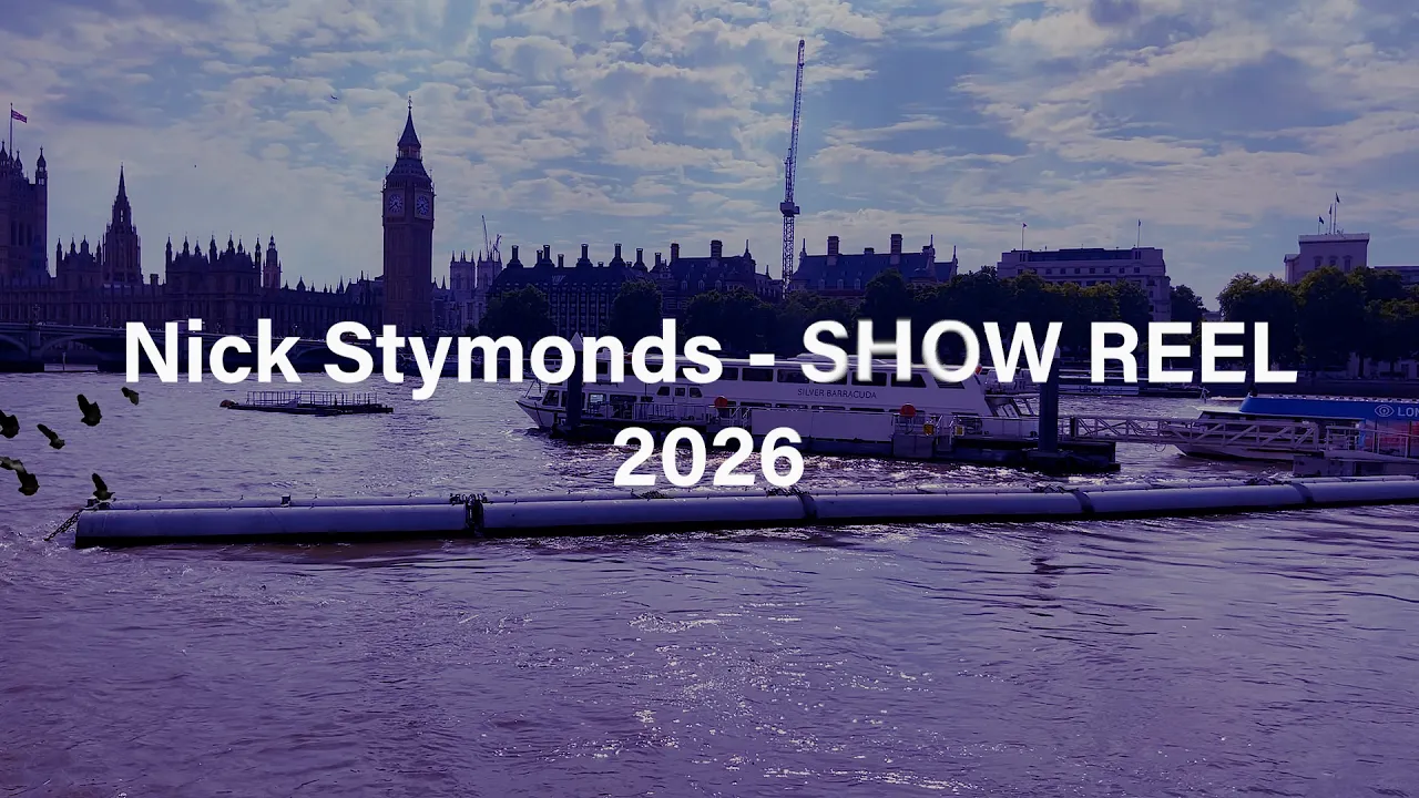 Nick Stymonds - Long - Form Video - SHOW REEL 2026