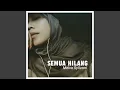 Download Lagu Semua Hilang