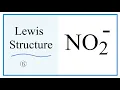 Lewis Dot Structure for NO2 - Nitrite ion