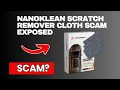 NanoKlean Scratch Remover Cloth Review - Legit or a Scam