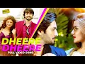 Download Lagu Wrong No: DHEERE DHEERE  - Full Video Song - Sohai Aly Abro, Danish Taimoor, Janita Asma