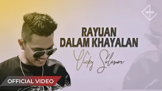 Download VICKY SALAMOR - Rayuan Dalam Khayalan (Official Music Video) MP3