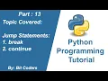 Python Tutorial for Beginners Break and Continue Explained Bit Coders In Hindi