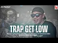 Lagu TRAP GET LOW LINGGAR JATI AUDIO TJAP MORGAN VT DJ RISKI IRVAN NANDA