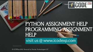 PYTHON ASSIGNMENT HELP PYTHON HOMEWORK HELP PYTHON PROGRAMMING HELP