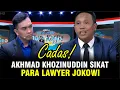 Download Lagu AKHMAD KHOZINUDDIN VS LAWYER PENDUKUNG JOKOWI