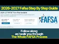 2026-2027 Fafsa Step-By-Step Guide Webinar
