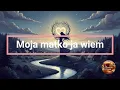 Lagu Moja matko ja wiem | Muzyczne Perełki