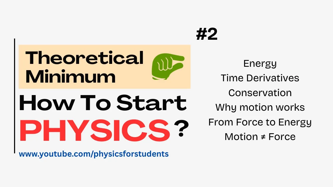Theoretical Minimum | Theoretical Minimum Classical Mechanics | Theoretical Minimum Lecture