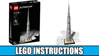 LEGO Instructions: How to Build LEGO Burj Khalifa - 21055 (LEGO ARCHITECTURE)