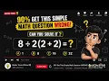 90 Get This Simple Math Question WRONG