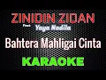 Download Lagu Zinidin Zidan Ft. Yaya Nadila - Bahtera Mahligai Cinta  [Karaoke] | LMusical