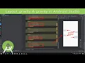 11-How to use gravity in android studio difference between layout gravity and gravity in android