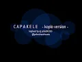 Capakele Koplo Version [TIKTOK CAPAKELE]