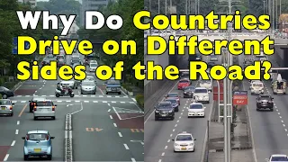 Left vs Right Why Do Countries Drive on Different Sides of the Road