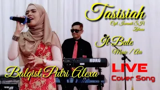 Balqist Putri Alexa - Tasisiah (live cover) [ Lagu Minang ]