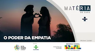 Matéria de Capa | O poder da empatia | 25/02/2024