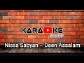Lagu KARAOKE Nissa Sabyan - Deen Assalam