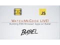 Building ES6 Browser Apps w Grunt and Babel