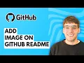 How to Add Image on Github Readme 2026 Full Guide