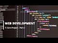 Lesson 7 Core Project - Part-1 Web Development Tutorial For Beginners Module 2