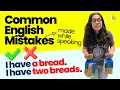 Common English Grammar Mistakes Made While Speaking Writing English English With Ananya