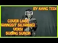 COVER LAGU WANGSIT SILIWANGI VERSI SULING SUNDA--BY KANG TEDI