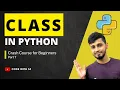 Python Classes Simplified Part 7 The Ultimate Python Crash Course Code with SJ