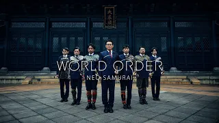 WORLD ORDER “NEO SAMURAI”