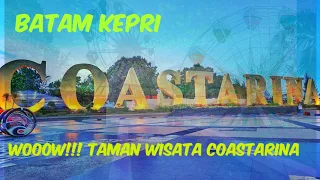 Download INDAHNYA TAMAN WISATA COASTARINA BATAM!!! KEREN MP3