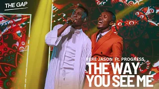 Download Pere Jason - The Way You See Me (Live) Feat. Progress MP3