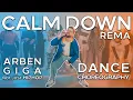Download Lagu Rema - Calm Down | Dance Choreography Video | @arbengiga  - NOT JUST HIP HOP