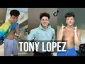 Tony Lopez Ultimate TikTok Compilation Viral Tik Tok Compilation 2020