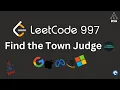 Leetcode 997 Find the Town Judge Graph Series Optimal Approach Dry Run
