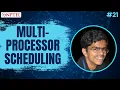 Multi-Processor Scheduling Introduction to Operating Systems