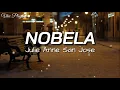 Nobela - Julie Anne San Jose (Lyrics)