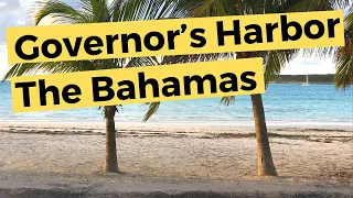 Sailing The Bahamas – Governor’s Harbour