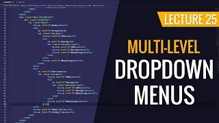 25 - Multi-Level Dropdown Menus